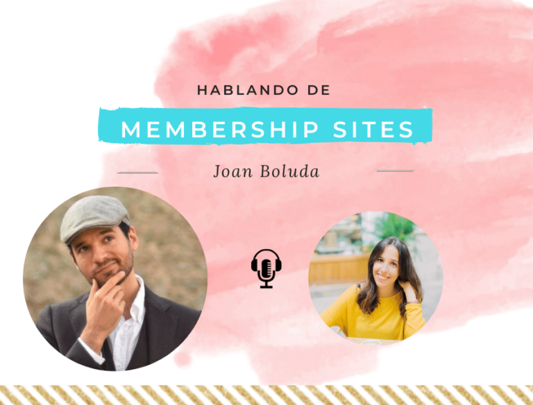 Hablando de membership sites con Joan Boluda