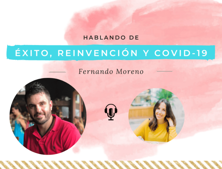 Fernando Moreno nos habla de éxito, reinvención y covid